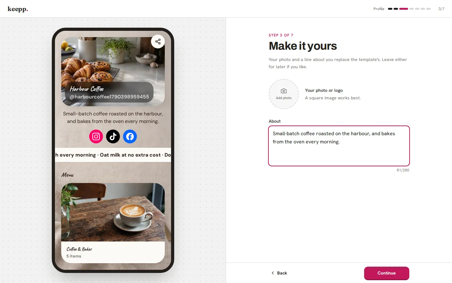 The Profile step of Keepp's setup: the café template in a phone frame on the left with the owner's name and intro already on it, and the About field on the right